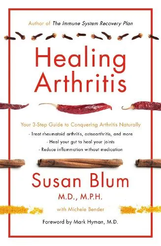 Dr Susan Blum Healing Arthritis
