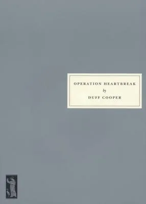 Duff Cooper Operation Heartbreak