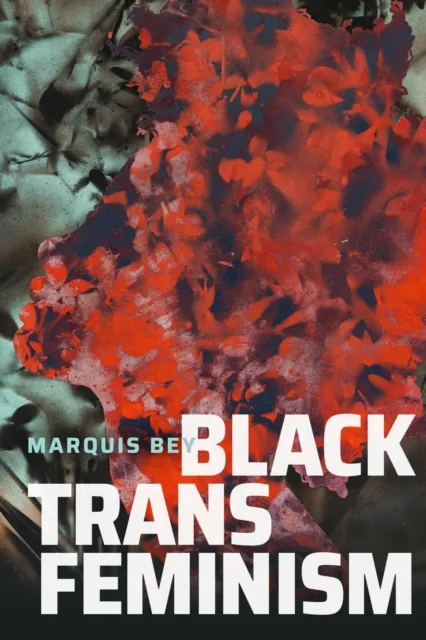 Duke University Press Black Trans Feminism