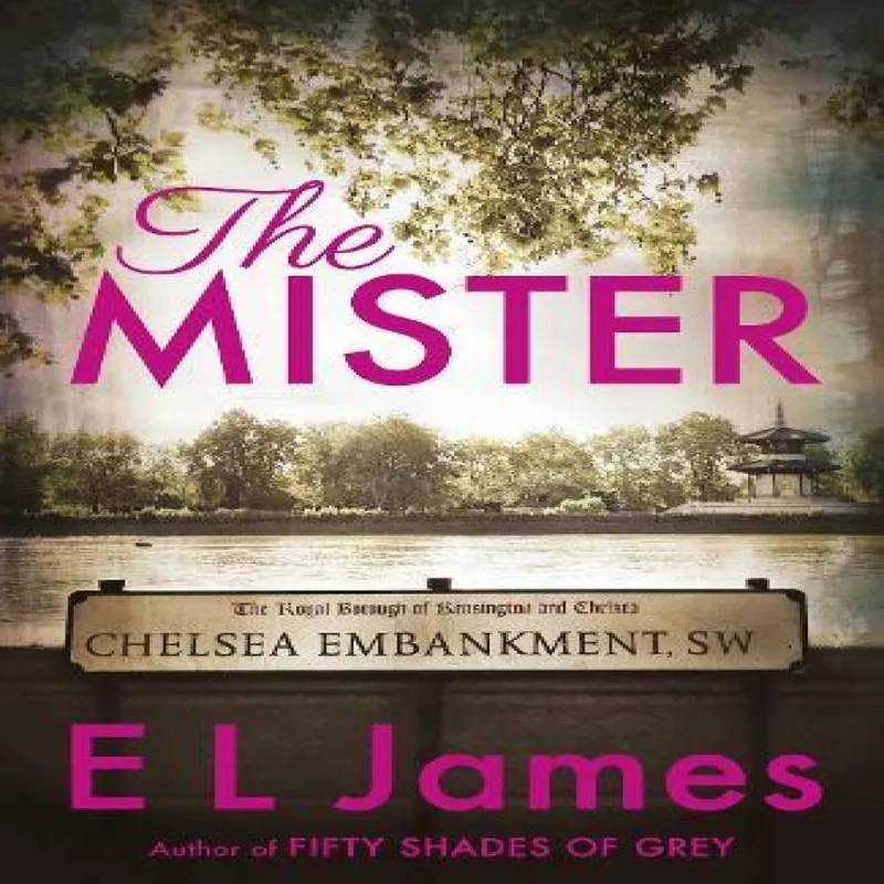 E L James The Mister