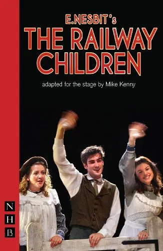 E. Nesbit The Railway Children