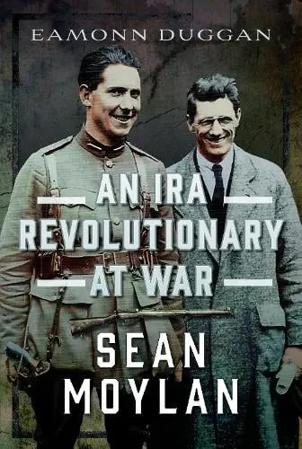 Eamonn Duggan An Ira Revolutionary at War