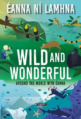 Éanna Ní Lamhna Wild and Wonderful