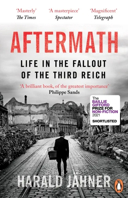 Ebury Publishing Aftermath : Life In The Fallout Of The Third Reich