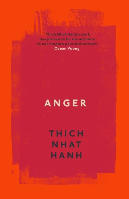 Thich Nhat Hanh Anger