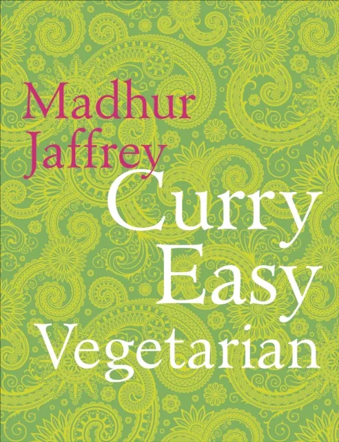 Madhur Jaffrey Curry Easy Vegetarian
