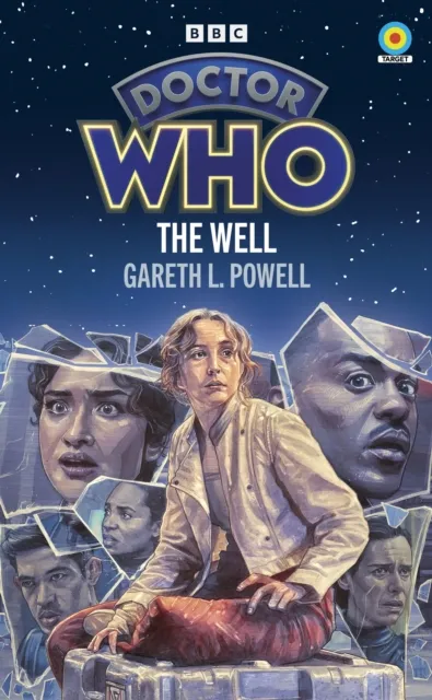Gareth L Powell Doctor Who: The Well (Target Collection)