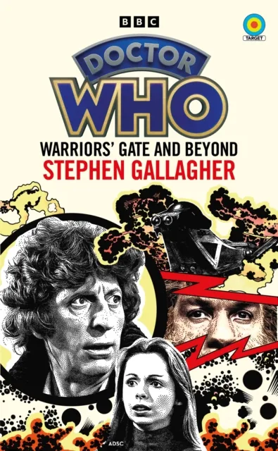 Ebury Publishing Doctor Who: Warriors’ Gate And Beyond (Target Collection)