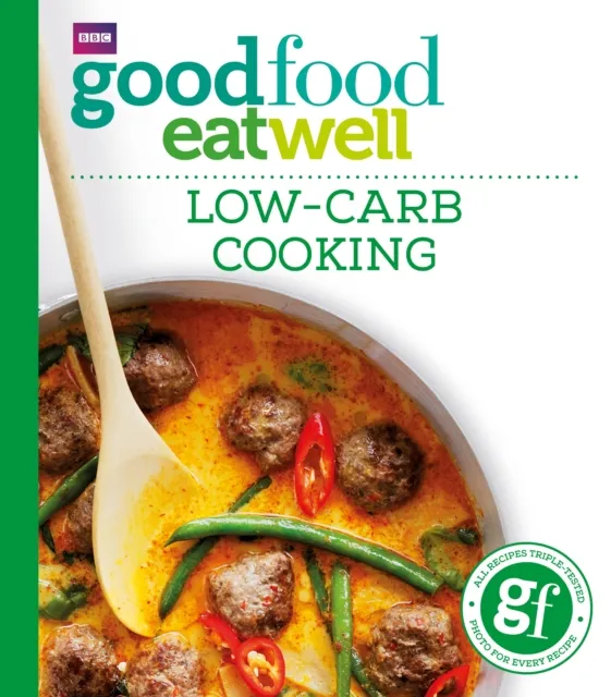 Ebury Publishing Good Food: Low-Carb Cooking
