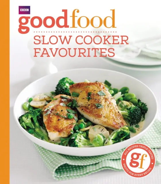 Good Food Guides Good Food: Slow cooker favourites Paperback Book Multicolor