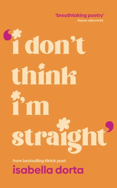 Isabella Dorta I don't Think I'm Straight
