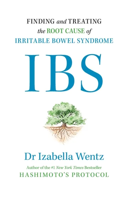 Ebury Publishing Ibs : Finding And Treating The Root Cause Of Irritable Bowel Syndrome