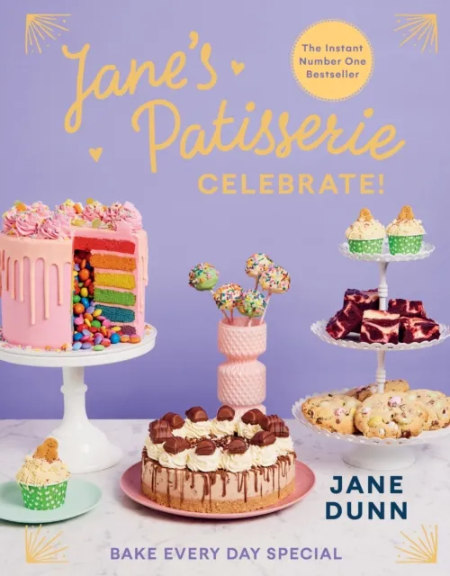 Jane Dunn Jane’s Patisserie Celebrate!