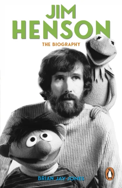 Ebury Publishing Jim Henson : The Biography
