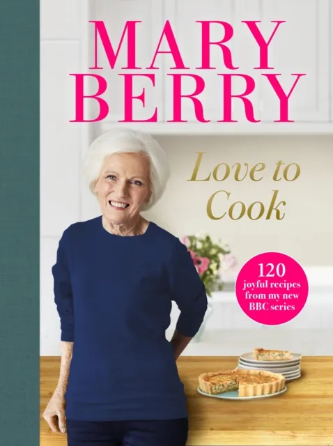 Mary Berry Love to Cook