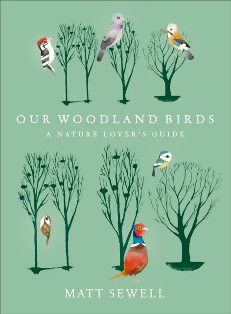 Ebury Publishing Our Woodland Birds