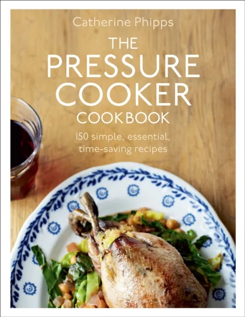 Ebury Publishing The Pressure Cooker Cookbook
