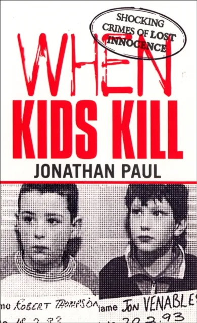 Ebury Publishing When Kids Kill