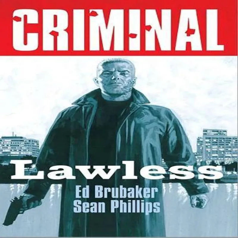 Ed Brubaker Criminal Volume 2: Lawless (New Edition)