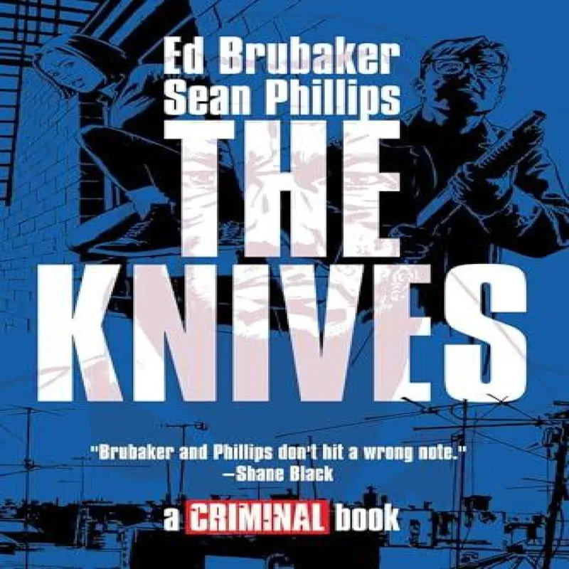 Ed Brubaker The Knives: A Criminal Book