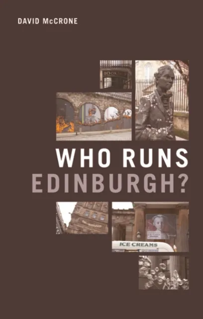 Edinburgh University Press Who Runs Edinburgh?