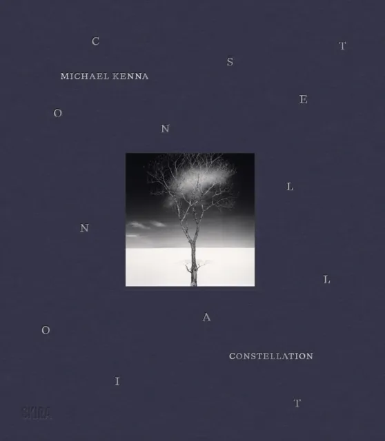 Editions Skira Paris Michael Kenna: Constellation