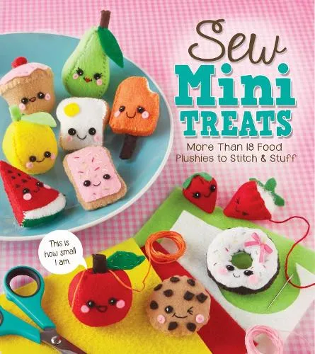 Editors of Klutz Sew Mini Treats