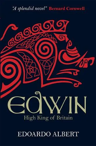 Edoardo Albert Edwin: High King of Britain