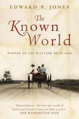 Edward P. Jones The Known World