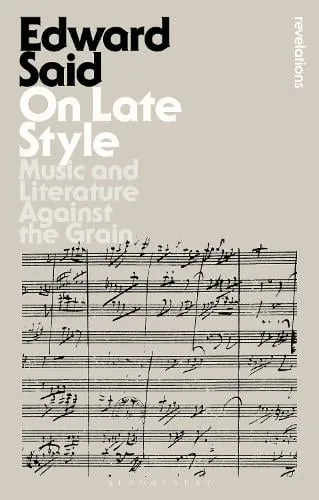Edward Said On Late Style