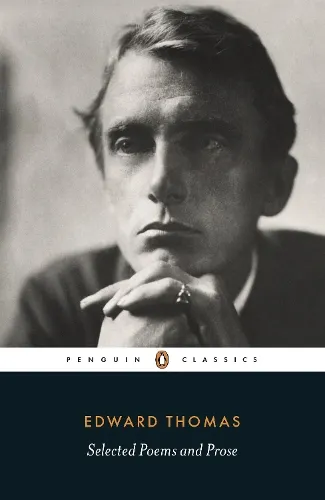 Edward Thomas Selected Poems and Prose