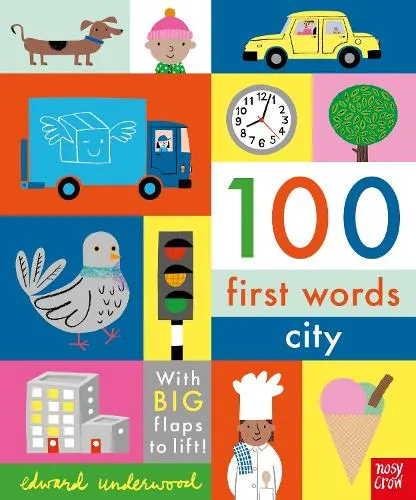 Edward Underwood 100 First Words: City
