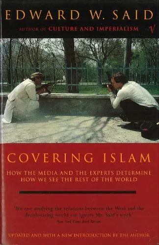 Edward W Said Covering Islam