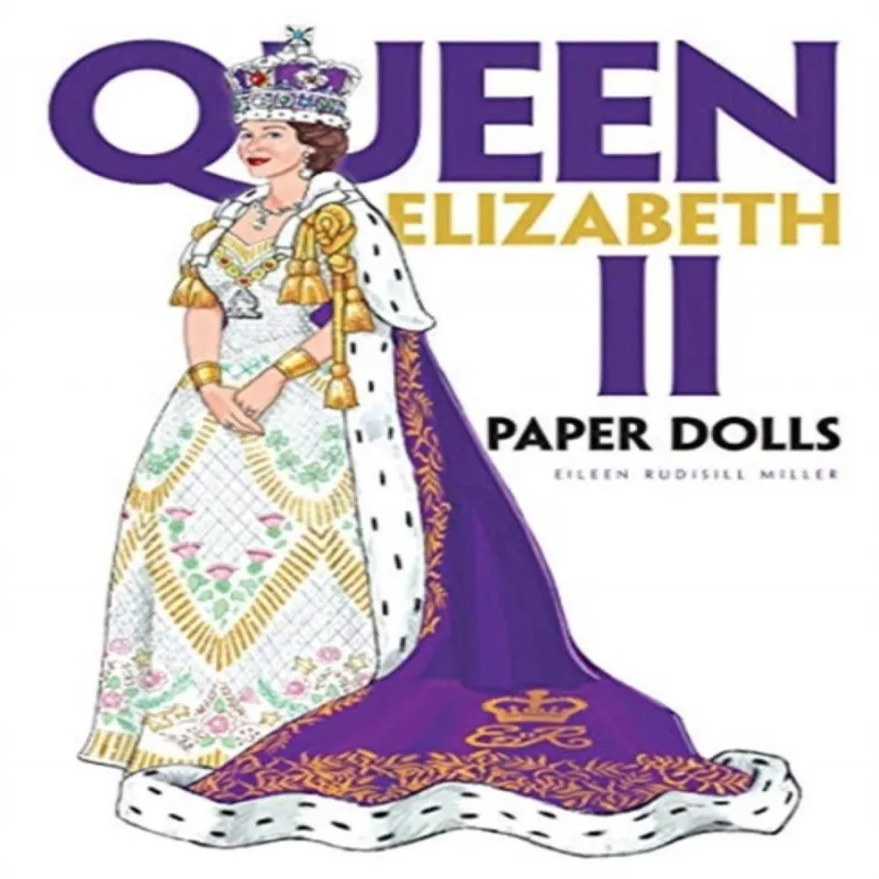 Dover Publications Inc. Queen Elizabeth Ii Paper Dolls