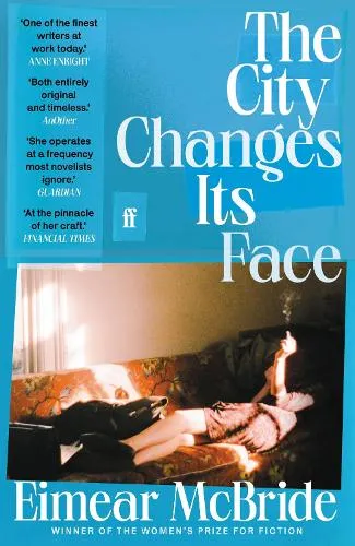 Eimear McBride The City Changes Its Face