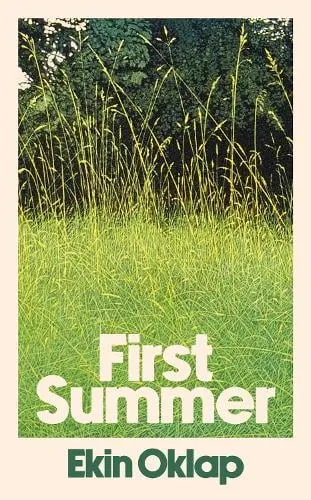 Ekin Oklap First Summer