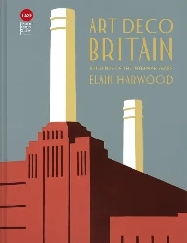 Elain Harwood Art Deco Britain