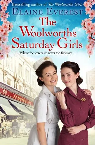 Elaine Everest The Woolworths Saturday Girls