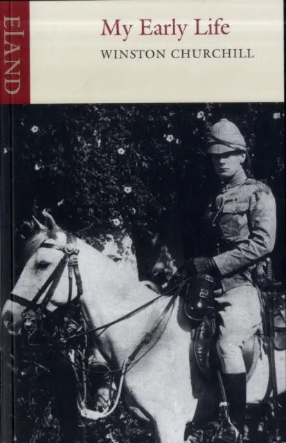 Winston Churchill My Early Life