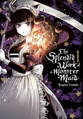 Eleanor Summers The Splendid Work of a Monster Maid, Vol. 1