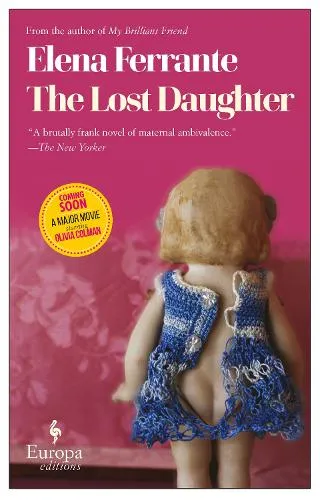 Elena Ferrante The Lost Daughter