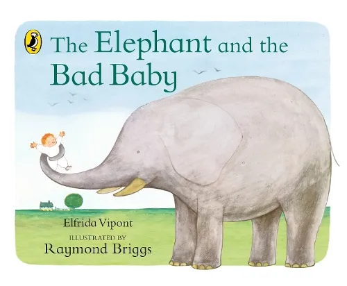 Elfrida Vipont The Elephant and the Bad Baby