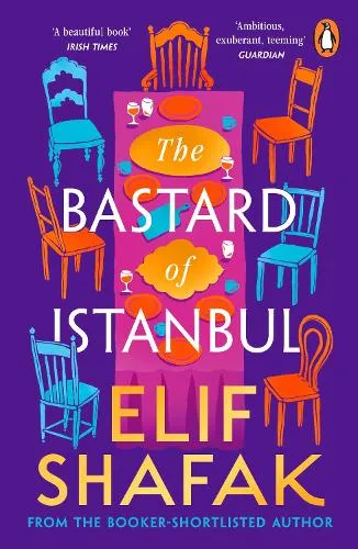 Elif Shafak The Bastard of Istanbul