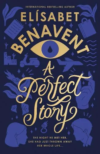 Elísabet Benavent A Perfect Story