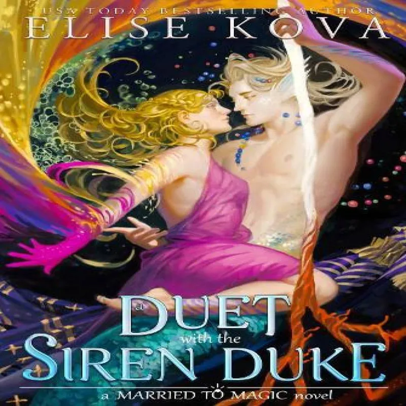 Elise Kova A Duet with the Siren Duke