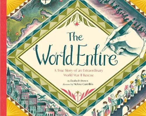 Elizabeth Brown The World Entire