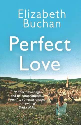 Elizabeth Buchan Perfect Love