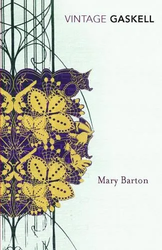 Elizabeth Gaskell Mary Barton