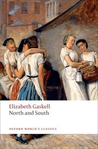 Elizabeth Gaskell North and South