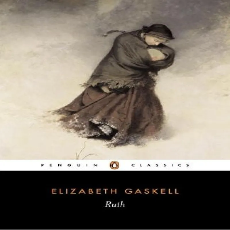 Elizabeth Gaskell Ruth